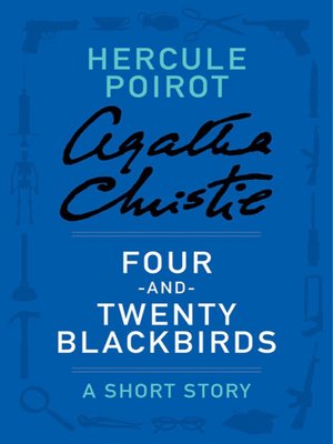 cover image of Four-and-Twenty Blackbirds